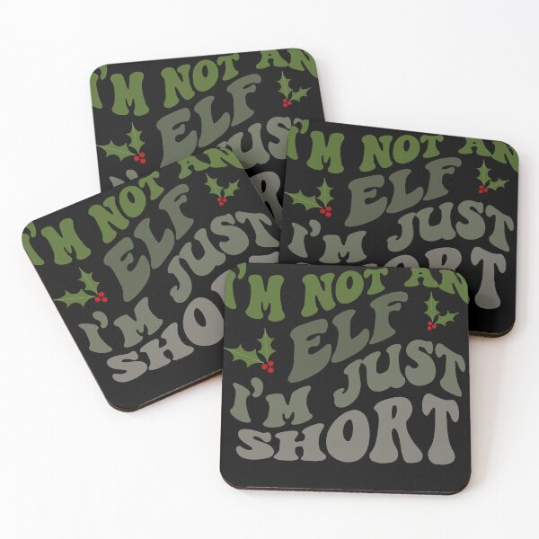 Item preview, I'M NOT AN ELF I'M JUST SHORT , CHRISTMAS ELF designed and sold by DanaMire.