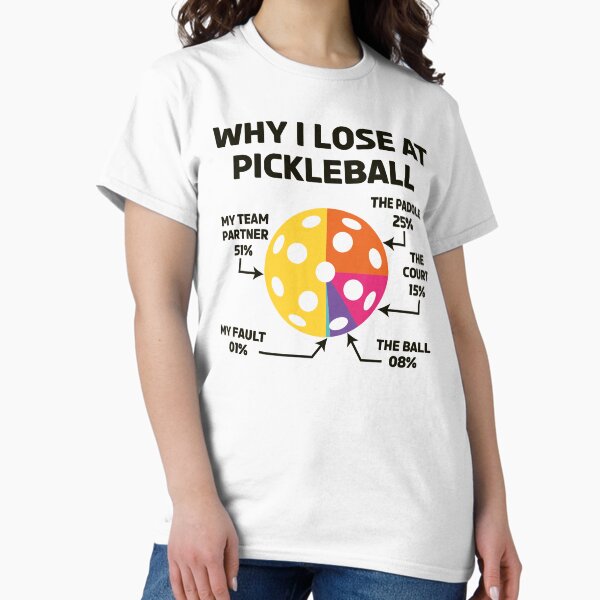 Item preview, Funny Pickleball Why I Lose at Pickleball  designed and sold by lounis34.