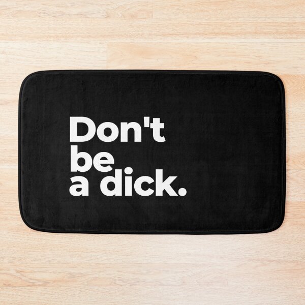 Item preview, Don't be a d designed and sold by arf13.