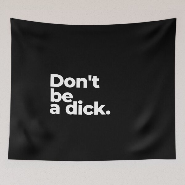 Item preview, Don't be a d designed and sold by arf13.