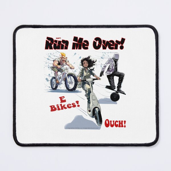 Item preview, Don't Run Me Over! - E-Bikes - For Light Backgrounds designed and sold by The Imagination Source™.