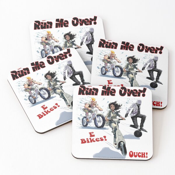 Item preview, Don't Run Me Over! - E-Bikes -  For Light Backgrounds designed and sold by The Imagination Source™.