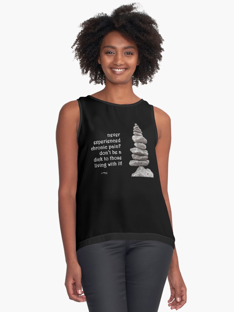 Thumbnail 1 of 6, Sleeveless Top, Balance Stones - Don't Be a Dick About Chronic Pain Quote designed and sold by FABulous-living.