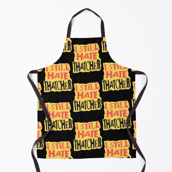 Item preview, I STILL HATE THATCHER designed and sold by Paparaw.