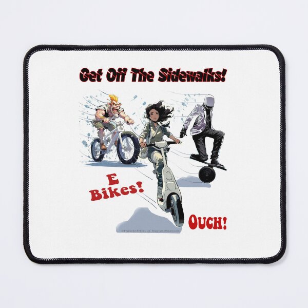 Item preview, Get Off The Sidewalks! E-Bikes - For Light Backgrounds designed and sold by The Imagination Source™.