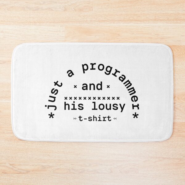 Item preview, Programmer and lousy shirt designed and sold by Yeaha.