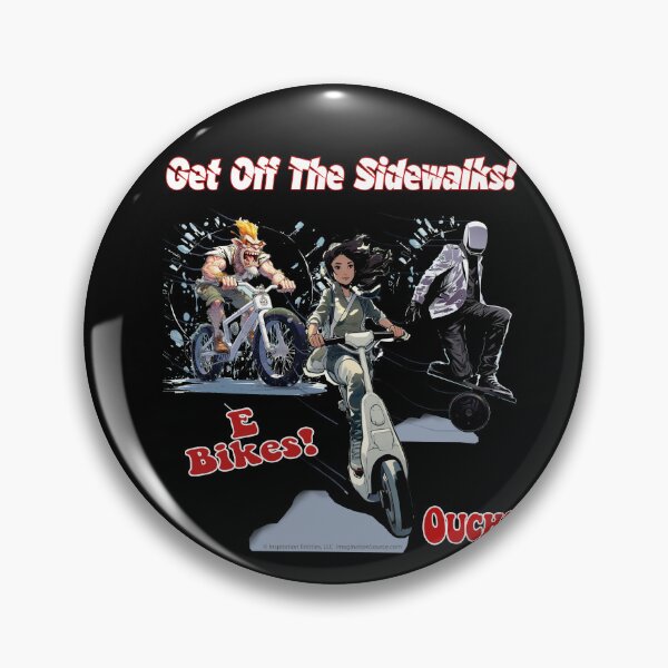 Item preview, Get Off The Sidewalks! E-Bikes -   For Dark Backgrounds designed and sold by The Imagination Source™.