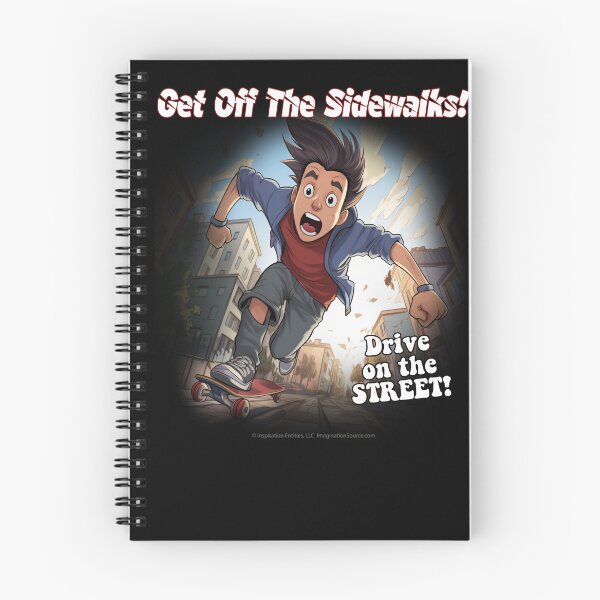 Item preview, Get Off The Sidewalks! - Skateboard Teen Guy -   For Dark Backgrounds designed and sold by The Imagination Source™.