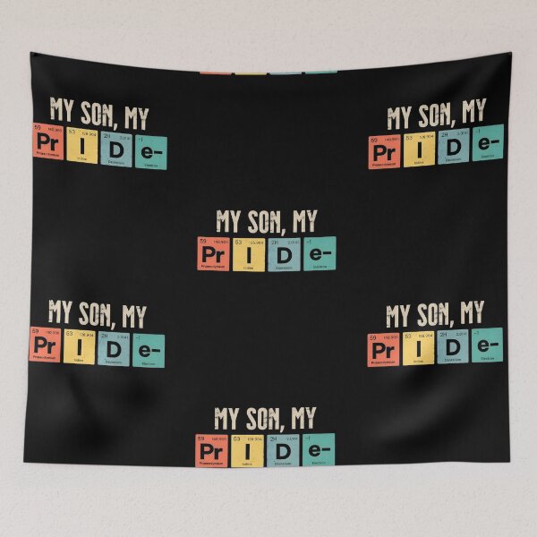 Item preview, My son my pride, funny science periodic table designed and sold by Merchattack.