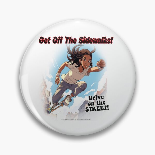 Item preview, Get Off The Sidewalks! - Skateboard Teen Gal -  For Light Backgrounds designed and sold by The Imagination Source™.
