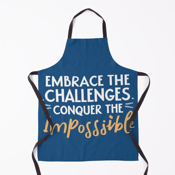 Item preview, Embrace The Challenges Conquer The Impossible designed and sold by VL Store.