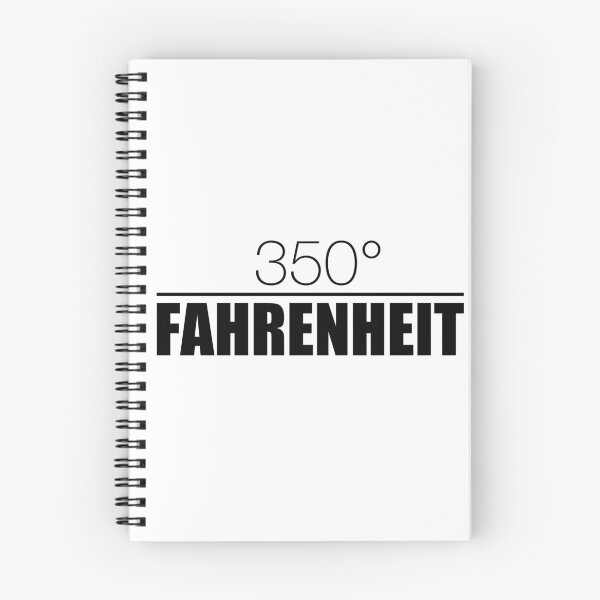 Item preview, 350° Fahrenheit designed and sold by DToneDef.