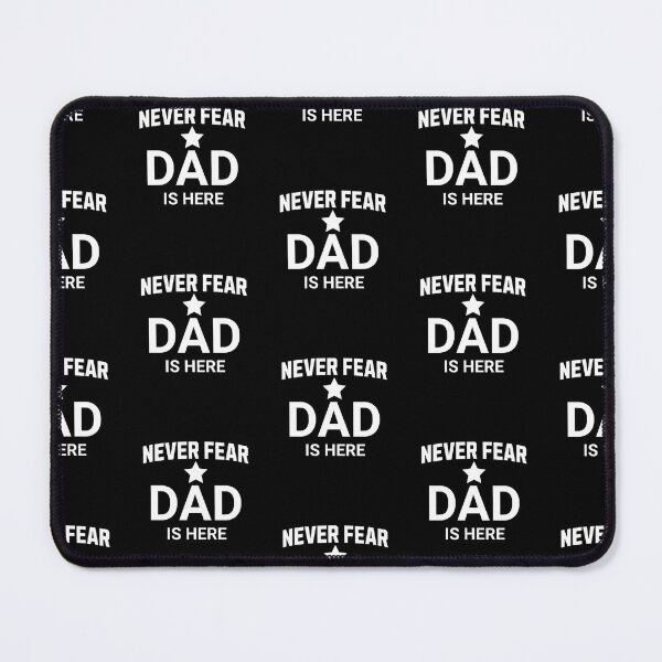 Item preview, Never fear dad is here, funny dad designed and sold by Merchattack.