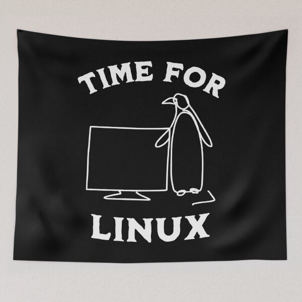 Item preview, Time for Linux designed and sold by JoeStylistic.