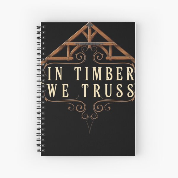Item preview, In Timber We Truss Funny Pun designed and sold by javaneka.