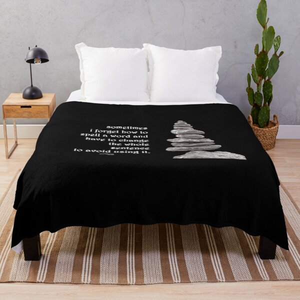 Balance Stones - Sometimes I Forget how to Spell Words Quote Throw Blanket