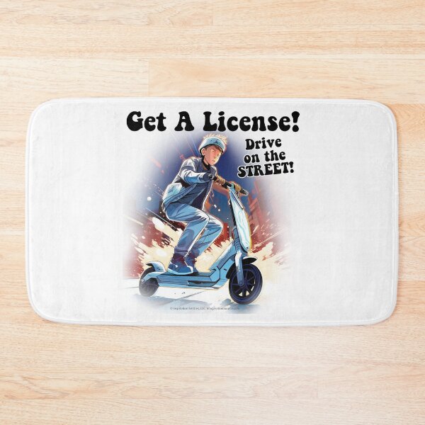 Item preview, Get A License! - Scooter Guy -  For Light Backgrounds designed and sold by The Imagination Source™.
