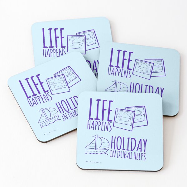 Item preview, Life happens holiday in Dubai helps designed and sold by TheRightHonMP.