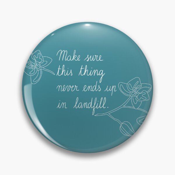 Item preview, Make sure this thing never ends up in landfill designed and sold by azuliluza.