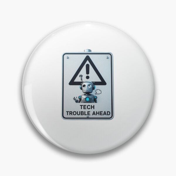Item preview, Tech Trouble Ahead designed and sold by sharon1210.