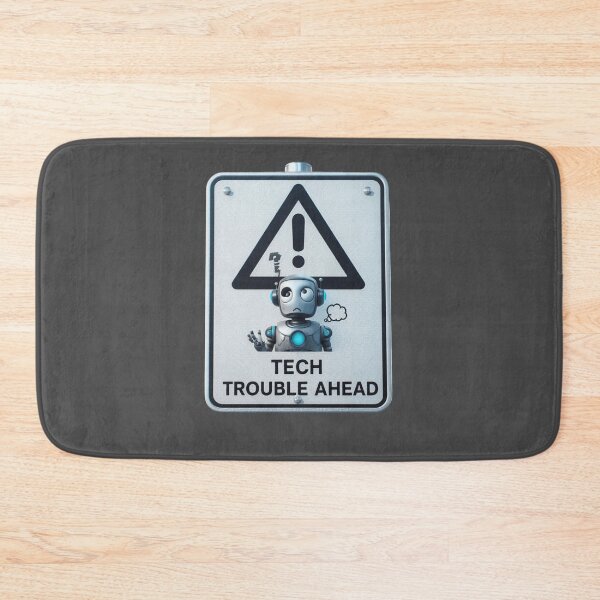 Item preview, Tech Trouble Ahead designed and sold by sharon1210.