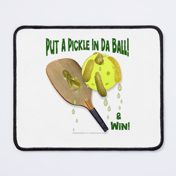 Item preview, Put A Pickle In Da Ball & Win! -  For Light Backgrounds designed and sold by The Imagination Source™.