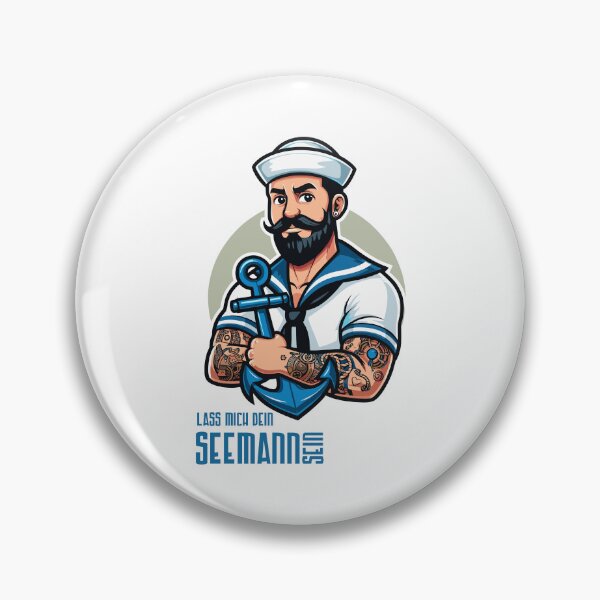 Item preview, Lass mich dein Seemann sein 6 designed and sold by netrok.