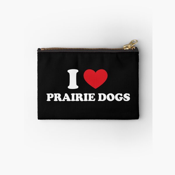 Item preview, I Love Prairie Dogs /white/ designed and sold by EmeraldeaArt.