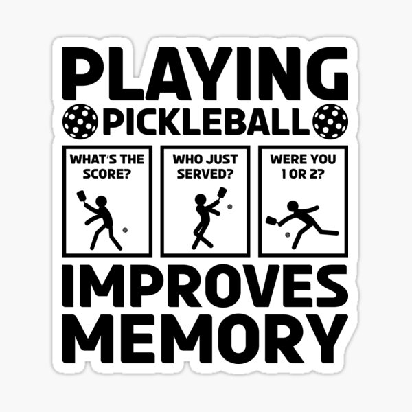 Item preview, Playing Pickleball Improves Memory designed and sold by lounis34.