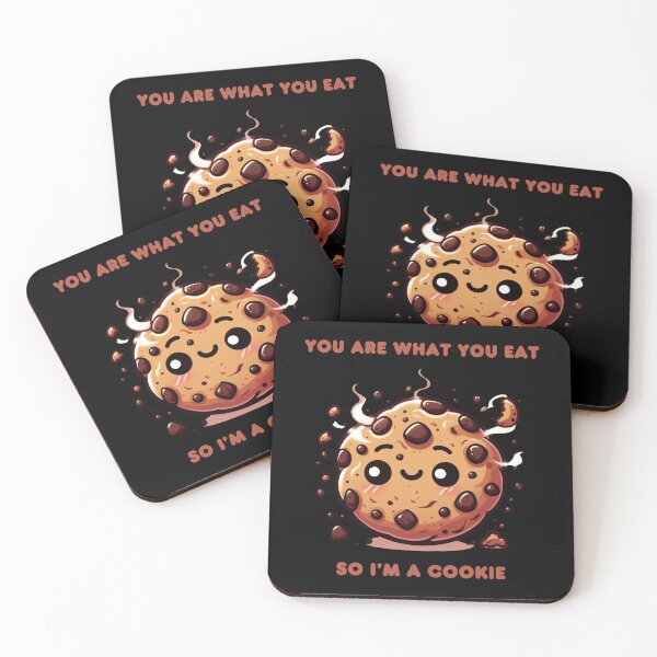 Item preview, You are what you eat, So I'm a cookie designed and sold by Jaro90.