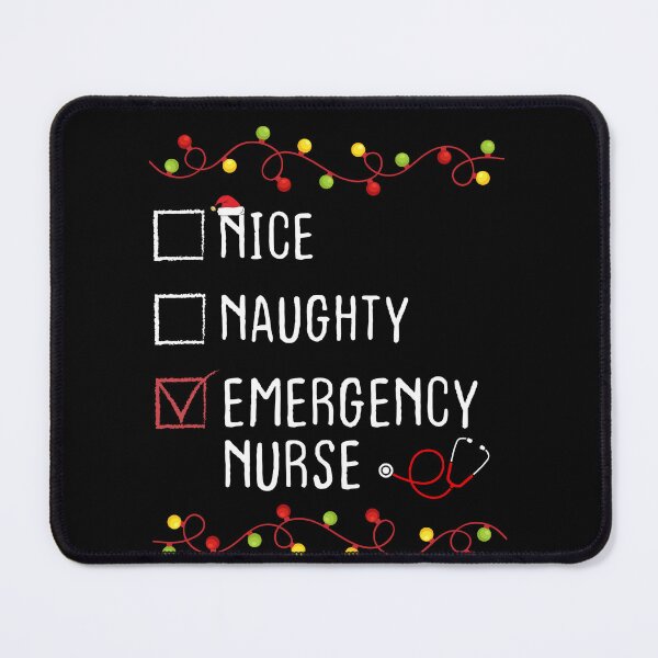 Item preview, Nice Naughty Emergency Nurse Christmas List Xmas Santa Claus designed and sold by Be Cool (5.0) ⭐⭐⭐⭐⭐.