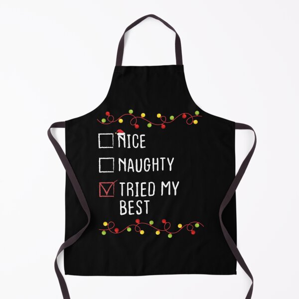 Item preview, Nice Naughty I Tried My Best Christmas List Xmas Santa Claus designed and sold by Be Cool (5.0) ⭐⭐⭐⭐⭐.