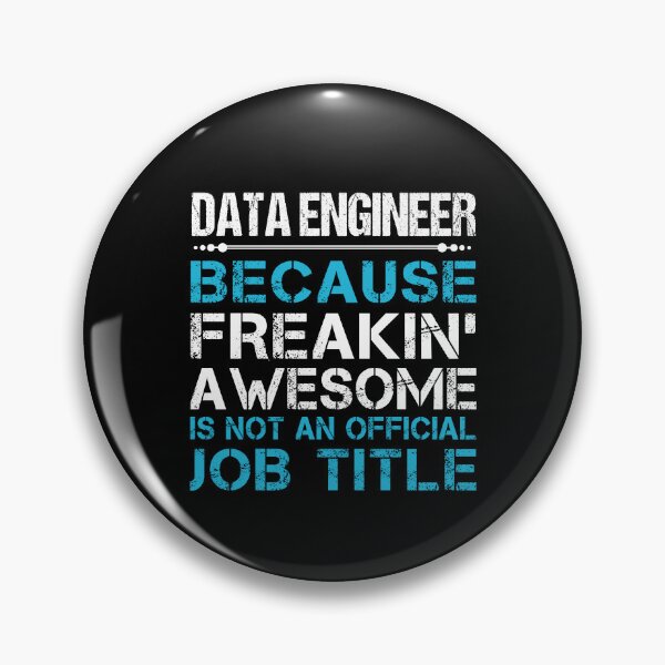 Item preview, Data Engineer - Freaking Awesome designed and sold by analisanta.