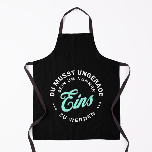 Artikelvorschau, Du musst ungerade sein um Nummer Eins zu werden. Spruch auf Deutsch - sinnhaft entworfen und verkauft von Pflugart.