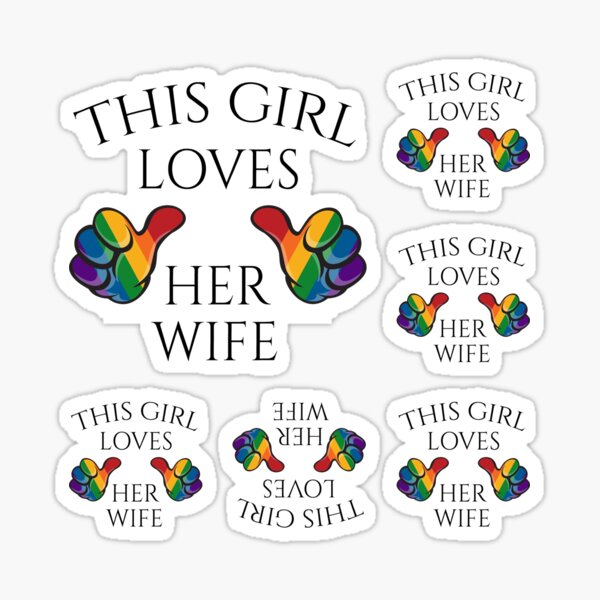 This Girl Loves Her Wife Lesbian Pride Design with Rainbow Thumbs Sticker