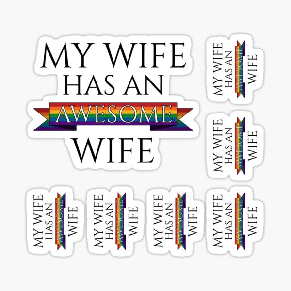 My Wife Has an Awesome Wife Lesbian Pride Typography with Rainbow Banner Sticker