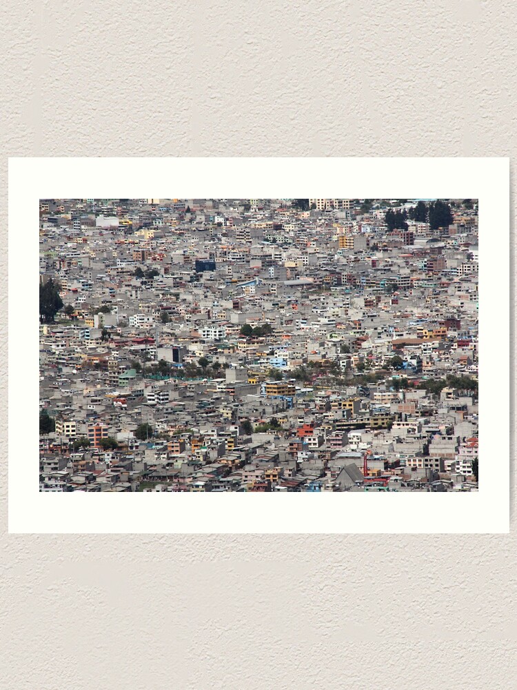 Alternate view of Quito, Ecuador dense urban city concrete buildings Art Print