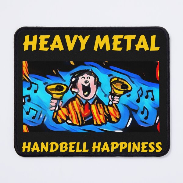 Artikelvorschau, Heavy Metal Handbell Happiness entworfen und verkauft von CelticClapper.