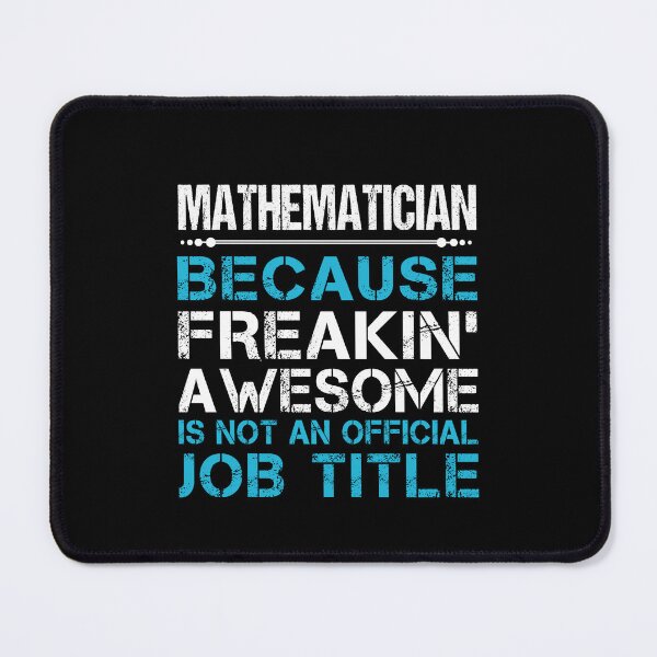 Item preview, Mathematician - Freaking Awesome designed and sold by alphatinost.