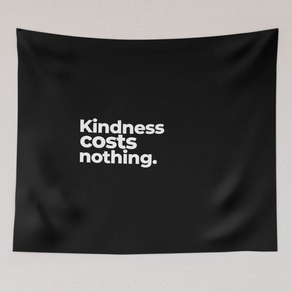 Item preview, Kindness costs nothing designed and sold by arf13.