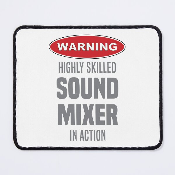 Item preview, Highly Skilled Sound Mixer in Action designed and sold by NermilioDesigns.