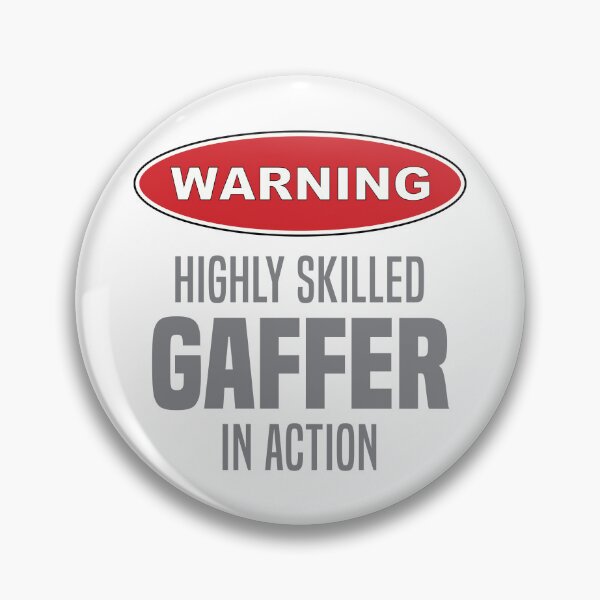 Item preview, Highly Skilled Gaffer in Action designed and sold by NermilioDesigns.