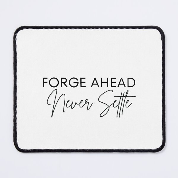 Item preview, Forge Ahead Never Settle  - inspirational motivational quotes designed and sold by EXproRIMENT.