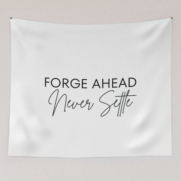 Item preview, Forge Ahead Never Settle  - inspirational motivational quotes designed and sold by EXproRIMENT.