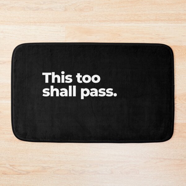 Item preview, This too shall pass designed and sold by arf13.