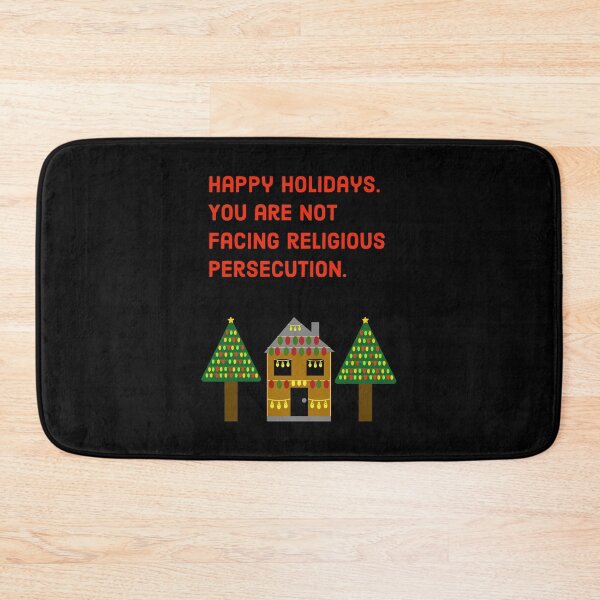 Item preview, You are not facing religious persecution funny holiday design.  designed and sold by Rachel the Artist .