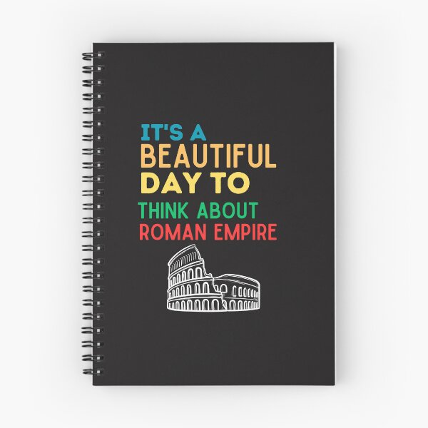 Item preview, It's A Beautiful Day To Think About The Roman Empire Funny Ancient Roman history Meme  designed and sold by unique things.
