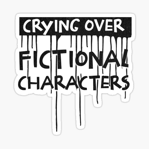 Artikel-Vorschau von Weinen über fiktive Charaktere: Die Realität eines Fiction-Liebhabers, designt und verkauft von NexaArts.