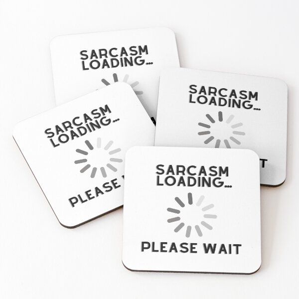 Item preview, Sarcasm Loading... Please Wait designed and sold by Abstractionaly.