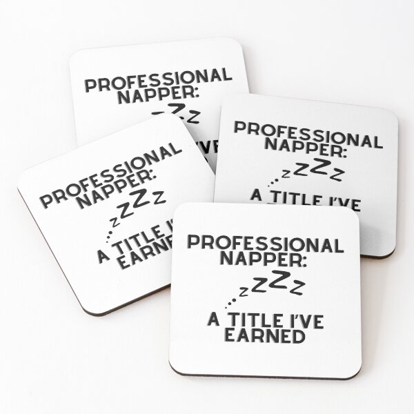 Item preview, Professional napper: A title I've earned designed and sold by Abstractionaly.